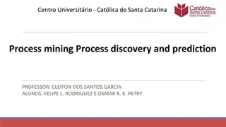Thumbnail for Process Mining, Process Discovery, and Prediction